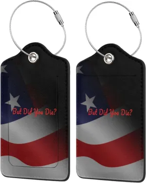 But Did You Die 2 Leather Luggage Tags for Bags Gifts for Men Women1
