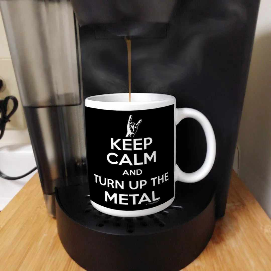 Hard Rock Heavy Metal Music Keep Calm and Turn Up The Metal 11oz Ceramic Coffee Mug with Handle