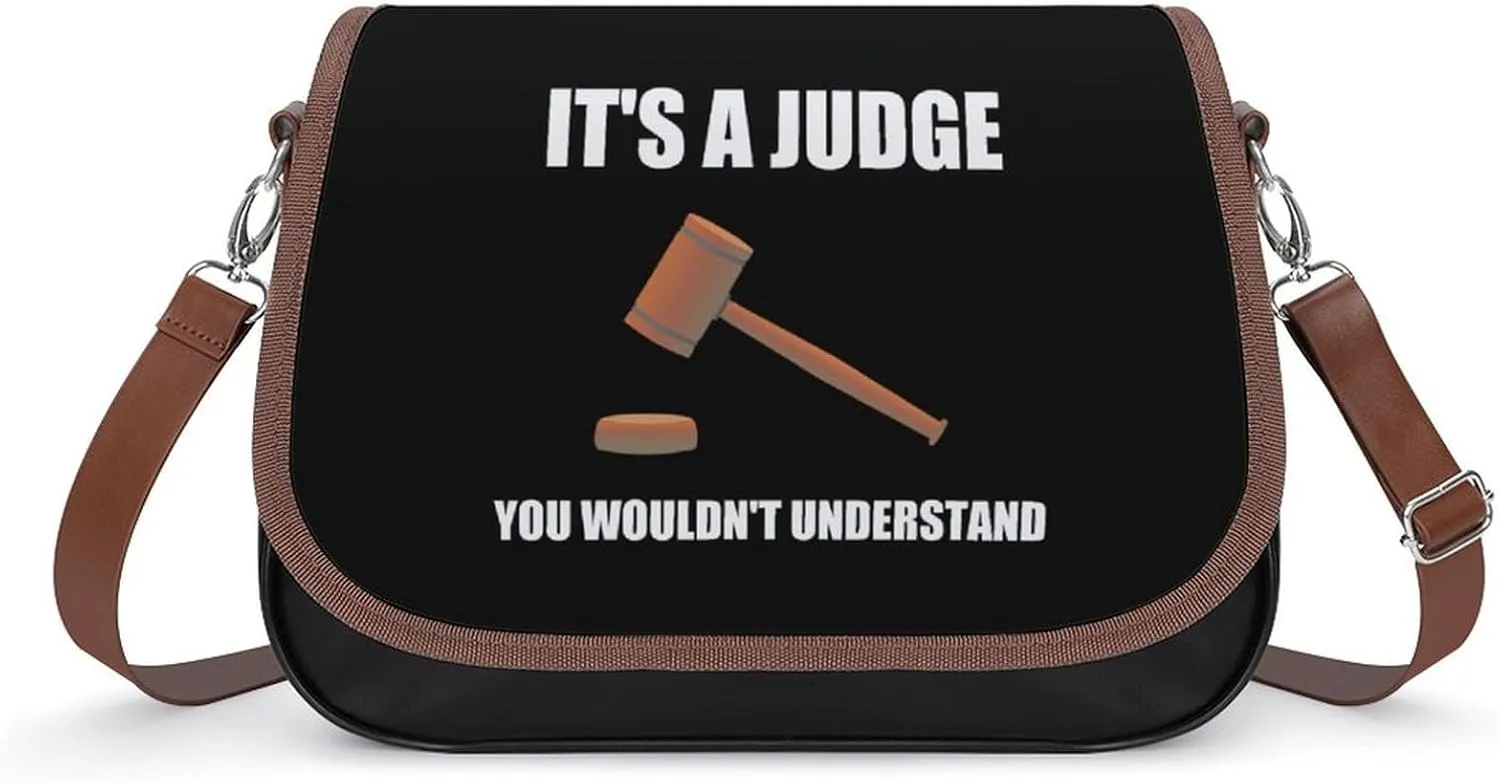 It's S Judge You Wouldn't Understand Leather Crossbody Bags for Women Travel Shoulder Backpack Messenger Bag Adjustable Shoulder Strap